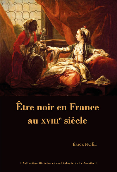 Picture of Être noir en France au XVIIIe siècle