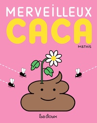 Picture of Merveilleux caca