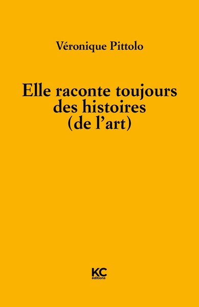 Picture of ELLE RACONTE TOUJOURS DES HISTOIRES (DE L?ART)