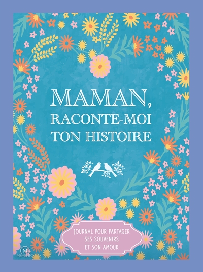 Picture of Maman, raconte-moi ton histoire
