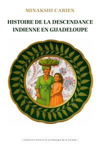 Picture of Histoire de la descendance indienne en Guadeloupe