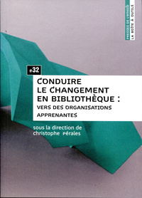 Picture of Conduire le changement en bibliothèque - vers des organisations apprenantes