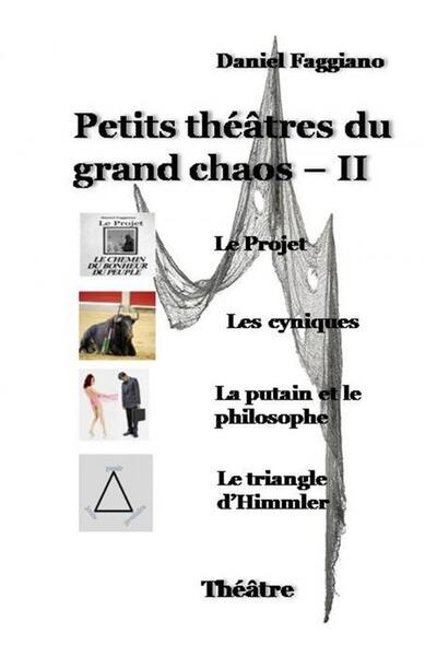 Image de Petits théâtres du grand chaos - II