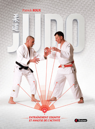 Image de JUDO - Entraînement cognitif et analyse de l'activité - Volume 1