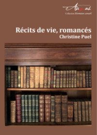 Picture of Récits de vie, romancés