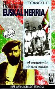Image de HISTORIA EUSKAL HERRIA * NACIMIENTO DE UNA NACION