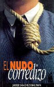 Image de NUDO CORREDIZO, EL