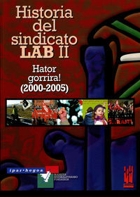 Image de HISTORIA DEL SINDICATO LAB II  - HATOR GORRIRA !