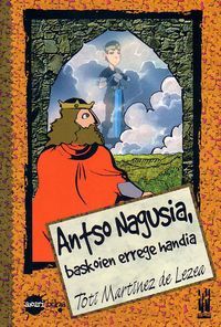 Image de ANTSO III. NAGUSIA, BASKOIEN ERREGE HANDIA