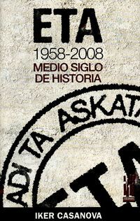 Image de ETA 1958-2008 - MEDIO SIGLO DE HISTORIA