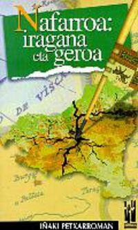 Picture of NAFARROA: IRAGANA ETA GEROA