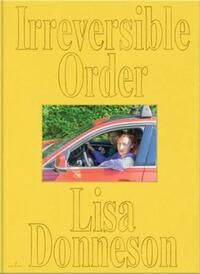 Picture of Lisa Donneson Irreversible Order /anglais