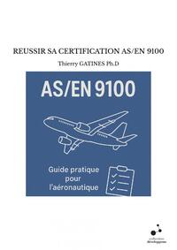 Image de REUSSIR SA CERTIFICATION AS/EN 9100