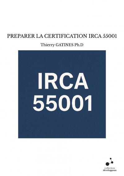 Picture of PREPARER LA CERTIFICATION IRCA 55001
