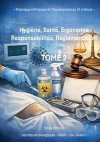 Picture of Tome 2 : Hygiène, Santé, Réglementation