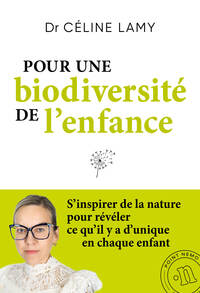 Image de Pour une biodiversité de l'enfance
