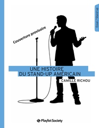 Image de Une histoire du stand-up ame´ricain