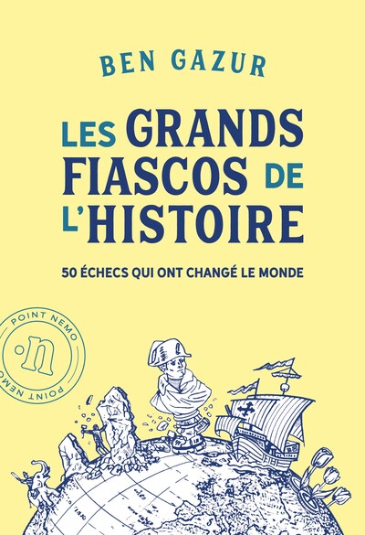 Picture of Les grands fiascos de l'histoire