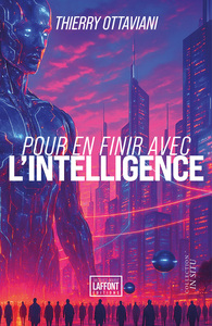 Image de Pour en finir avec l'intelligence