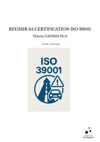 Image de REUSSIR SA CERTIFICATION ISO 39001