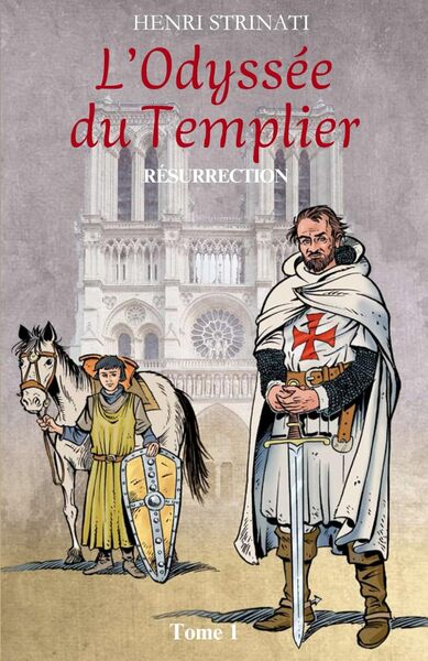 Picture of L'ODYSSÉE DU TEMPLIER
