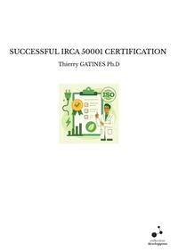 Image de SUCCESSFUL IRCA 50001 CERTIFICATION