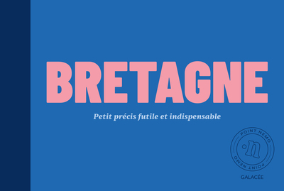 Image de Bretagne - Petit précis futile et indispensable