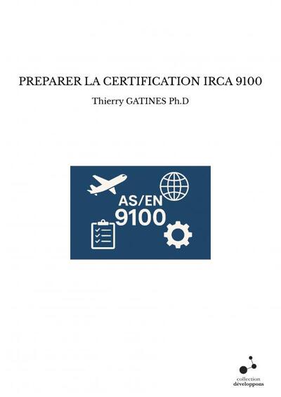 Picture of PREPARER LA CERTIFICATION IRCA 9100