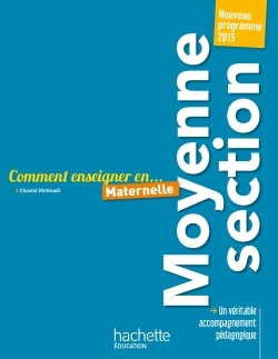 Image de Comment enseigner en Moyenne Section