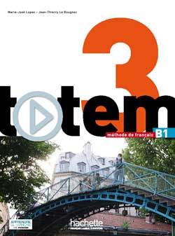 Image de Totem 3 - Livre de l'élève (B1)