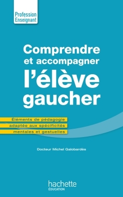 Picture of Comprendre et accompagner l'élève gaucher