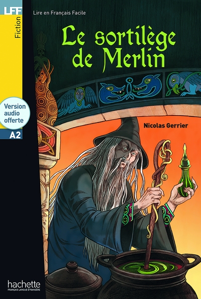 Image de LFF - Le sortilège de Merlin (A2)