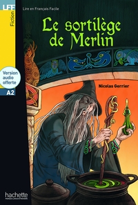 Image de LFF - Le sortilège de Merlin (A2)