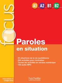 Picture of Focus Paroles en situation (A1-A2-B1-B2)