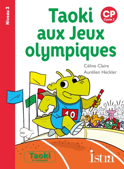 Picture of Taoki aux Jeux olympiques Niveau 3 - Album - Edition 2021