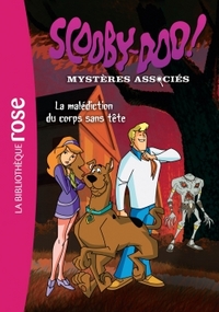 Image de Scooby-Doo 04 - La malédiction du corps sans tête