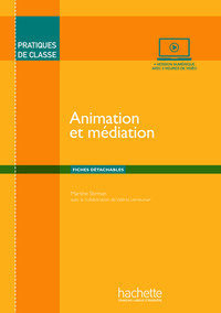 Image de Pratiques de classe - Animation et médiation
