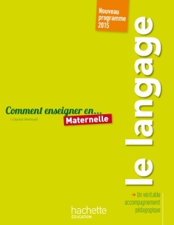 Picture of Comment enseigner le langage en maternelle