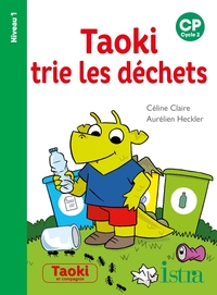 Picture of Taoki trie les déchets Niveau 1 - Album - Edition 2021