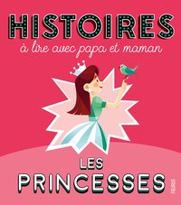 Picture of Histoires à lire avec papa et maman - Les princesses