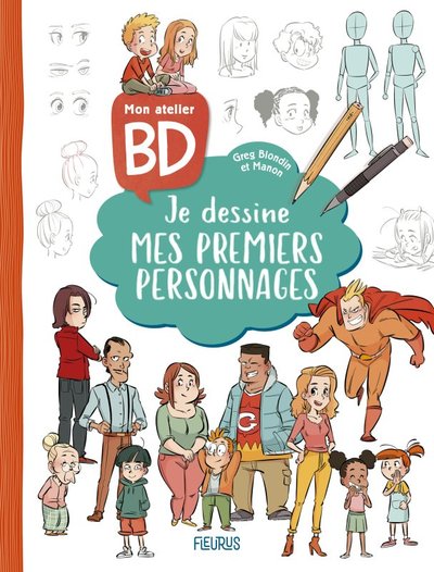 Image de Mon atelier BD : je dessine mes premiers personnages