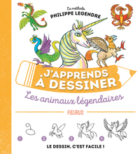 Image de J'apprends à dessiner les animaux légendaires