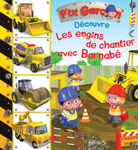 Picture of Les engins de chantier avec Barnabé, tome 5