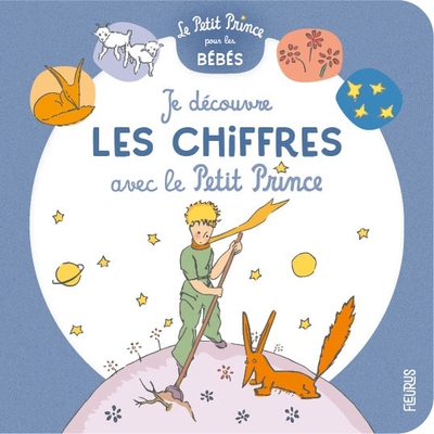 Picture of Je découvre les chiffres avec Le Petit Prince