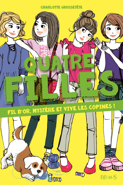 Picture of Quatre filles - Tome 7 - Fil d'or, mystère et vive les copines !
