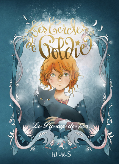 Image de Les cercles de Goldie - Tome 1 - Le Passage des fées