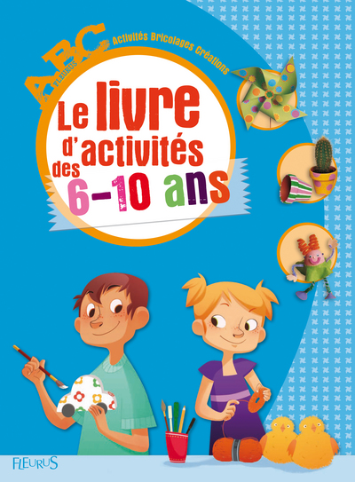Image de Le livre d'activités des 6-10 ans