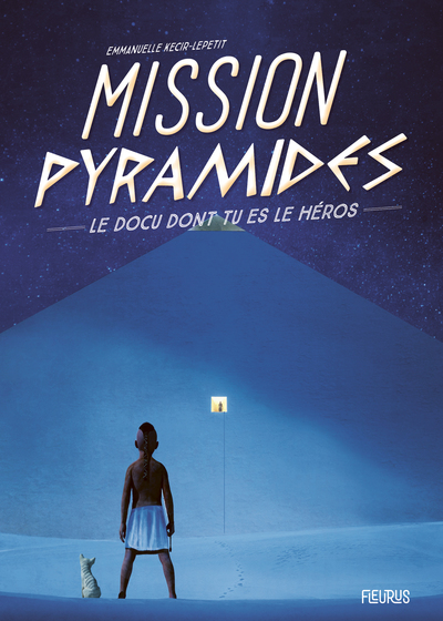 Image de Mission Pyramides