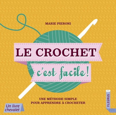 Picture of Le crochet, c'est facile !