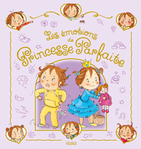 Image de Les émotions de Princesse Parfaite